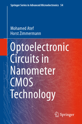 Optoelectronic Circuits in Nanometer CMOS Technology