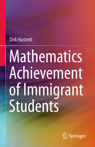 Mathematics Achievement of Immigrant Students