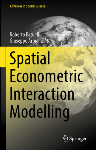 Spatial Econometric Interaction Modelling