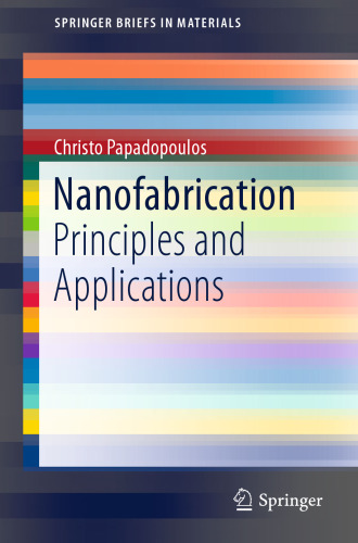 Nanofabrication: Principles and Applications