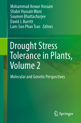 Drought Stress Tolerance in Plants, Vol 2: Molecular and Genetic Perspectives