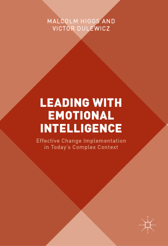 Leading with Emotional Intelligence: Effective Change Implementation in Today’s Complex Context