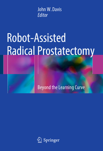 Robot-Assisted Radical Prostatectomy: Beyond the Learning Curve