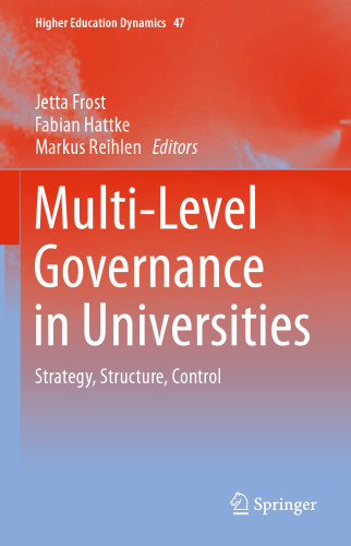 Multi-Level Governance in Universities: Strategy, Structure, Control