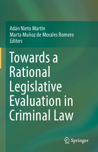 Towards a Rational Legislative Evaluation in Criminal Law