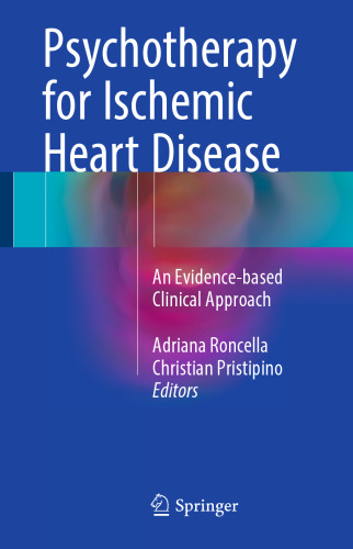 Psychotherapy for Ischemic Heart Disease: An Evidence-based Clinical Approach