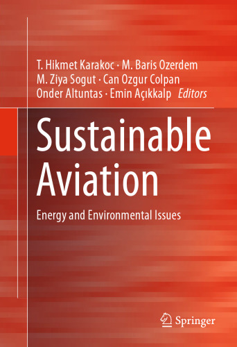 Sustainable Aviation: Energy and Environmental Issues