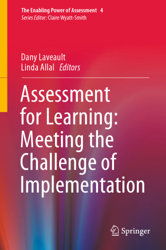 Assessment for Learning: Meeting the Challenge of Implementation