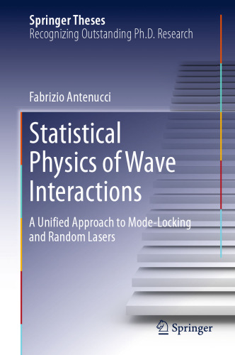 Statistical Physics of Wave Interactions: A Unified Approach to Mode-Locking and Random Lasers