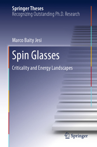 Spin Glasses: Criticality and Energy Landscapes 