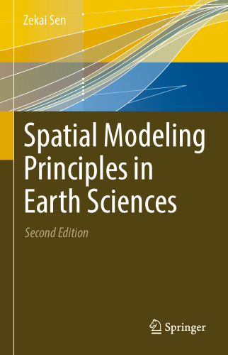 Spatial Modeling Principles in Earth Sciences