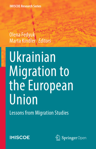 Ukrainian Migration to the European Union: Lessons from Migration Studies