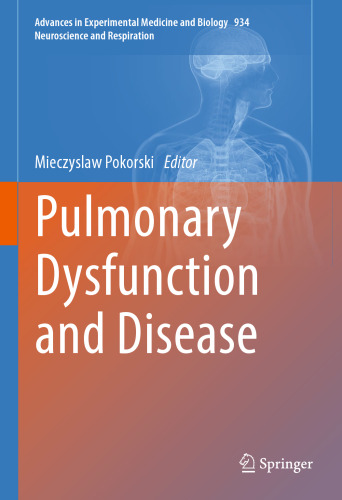 Pulmonary Dysfunction and Disease