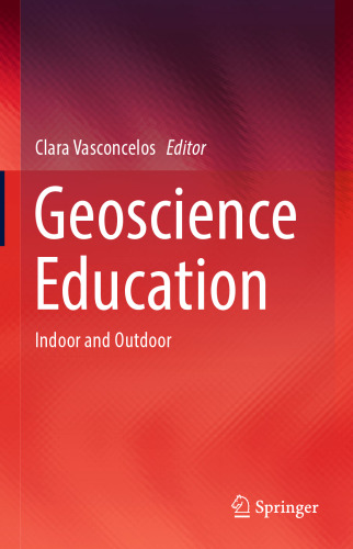 Geoscience Education: Indoor and Outdoor