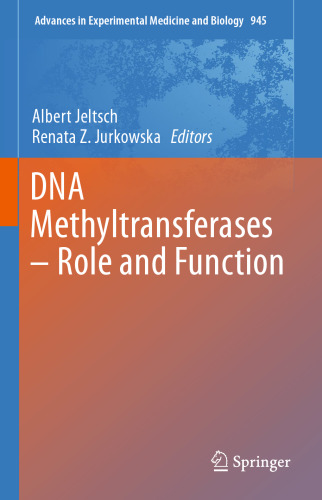 DNA Methyltransferases - Role and Function