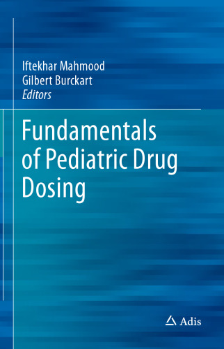 Fundamentals of Pediatric Drug Dosing