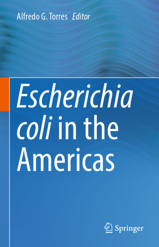 Escherichia coli in the Americas