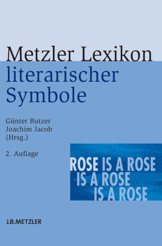 Metzler Lexikon literarischer Symbole