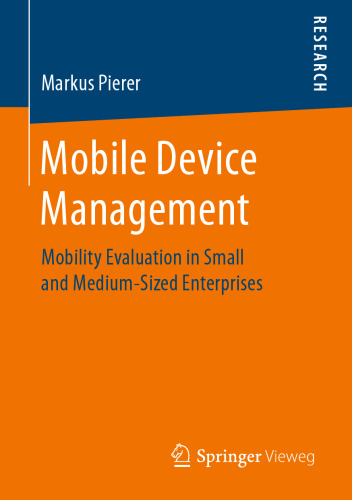 Mobile Device Management: Mobility Evaluation in Small and Medium-Sized Enterprises