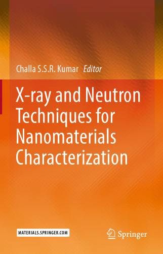 X-ray and Neutron Techniques for Nanomaterials Characterization