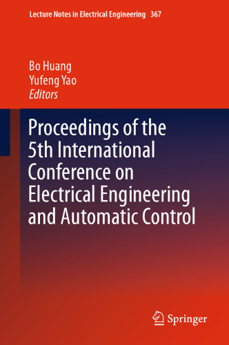 Proceedings of the 5th International Conference on Electrical Engineering and Automatic Control