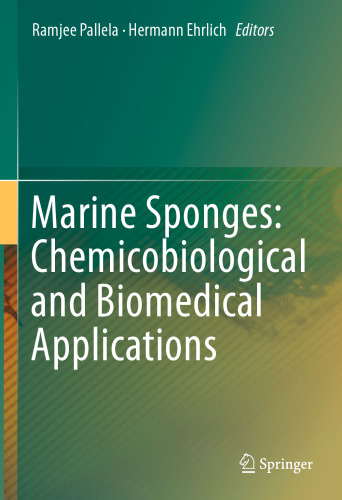 Marine Sponges: Chemicobiological and Biomedical Applications