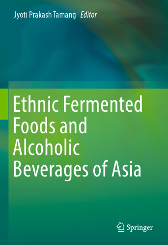 Ethnic Fermented Foods and Alcoholic Beverages of Asia