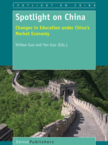 Spotlight on China: Changes in Education under China’s Market Economy