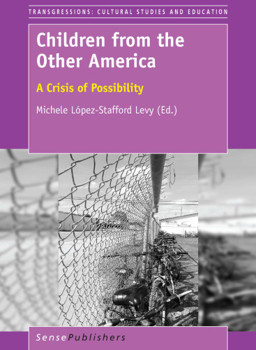 Children from the Other America: A Crisis of Possibility