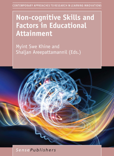 Non-cognitive Skills and Factors in Educational Attainment