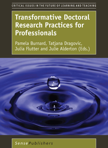 Transformative Doctoral Research Practices for Professionals