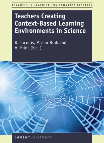 Teachers Creating Context-Based Learning Environments in Science