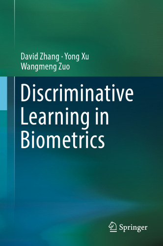 Discriminative Learning in Biometrics