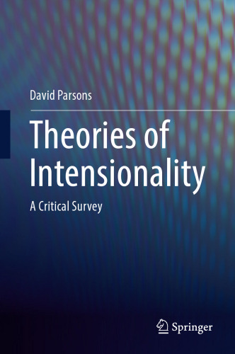 Theories of Intensionality : A Critical Survey