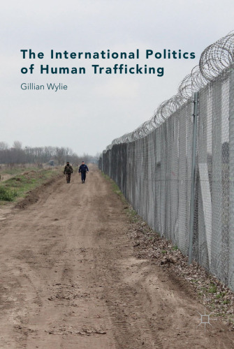 The International Politics of Human Trafficking