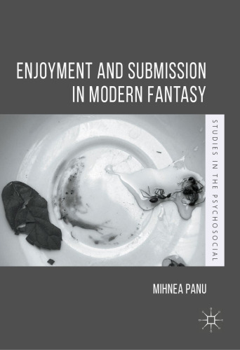 Enjoyment and Submission in Modern Fantasy