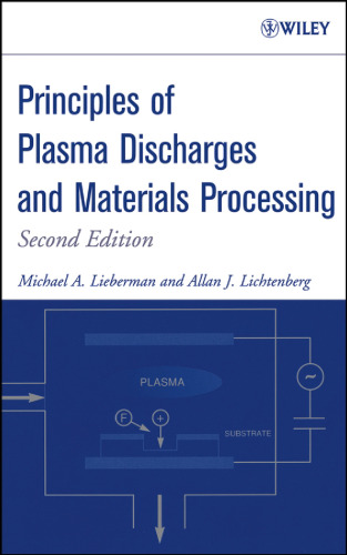 Principles of Plasma Discharges and Materials Processing