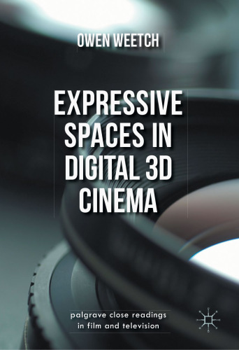 Expressive Spaces in Digital 3D Cinema