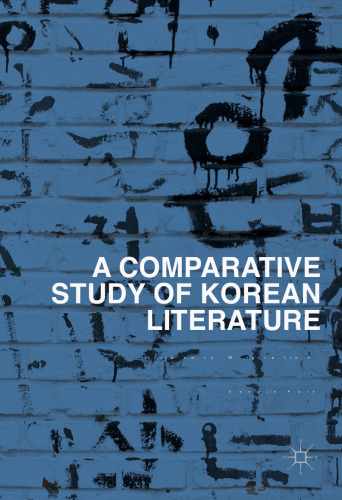 A Comparative Study of Korean Literature: Literary Migration