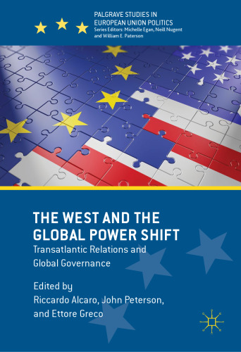 The West and the Global Power Shift: Transatlantic Relations and Global Governance