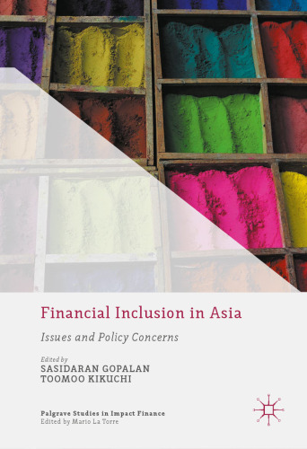 Financial Inclusion in Asia: Issues and Policy Concerns