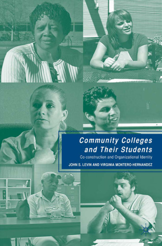 Community Colleges and Their Students: Co-construction and Organizational Identity