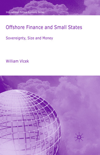 Offshore Finance and Small States: Sovereignty, Size and Money