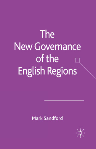 The New Governance of the English Regions