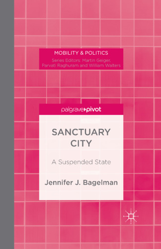 Sanctuary City: A Suspended State