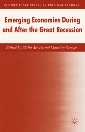 Emerging Economies During and After the Great Recession