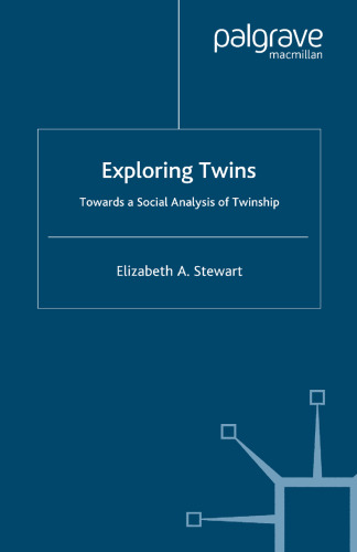 Exploring Twins: Towards a Social Analysis of Twinship