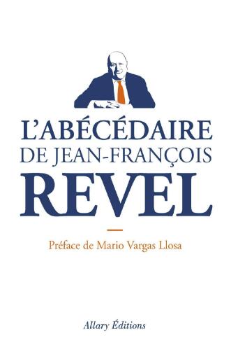 L’Abécédaire de Jean-François Revel