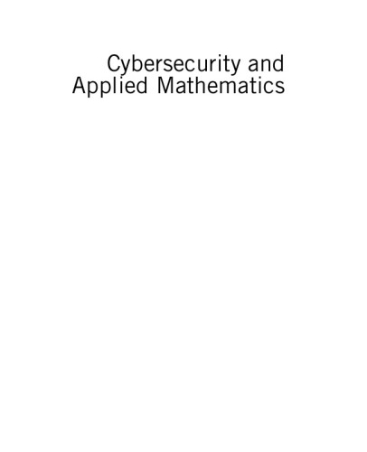 Cybersecurity and Applied Mathematics