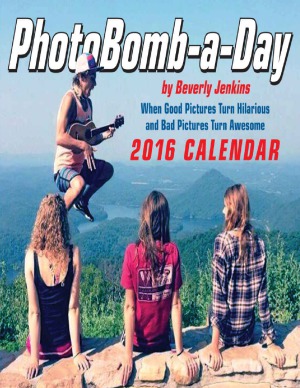 PhotoBomb-a-Day 2016 Calendar